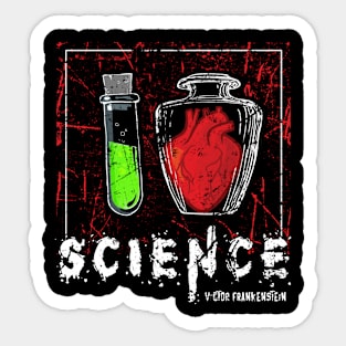 I Love Science...V.Frankestein Sticker